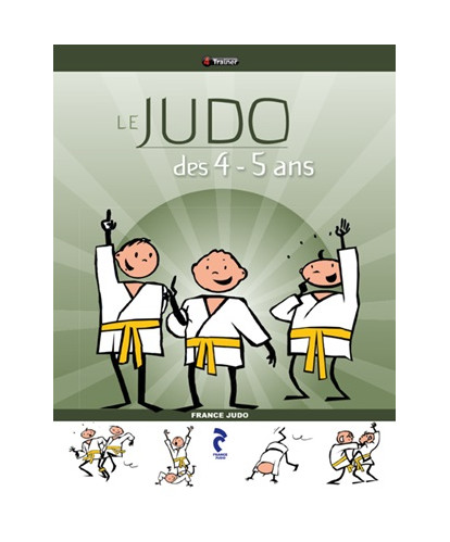 Le Judo des 4-5 ans France Judo