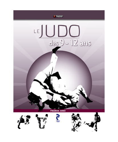 Le Judo des 9-12 ans France Judo