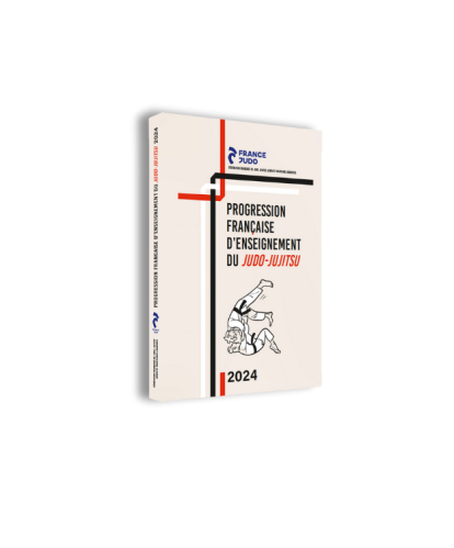 Progression Française d'enseignement du Judo-Jujitsu France Judo "édition 2024"