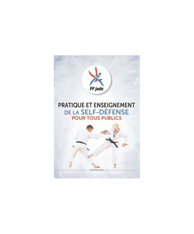Pratique et enseignement de la Self Défense - France Judo